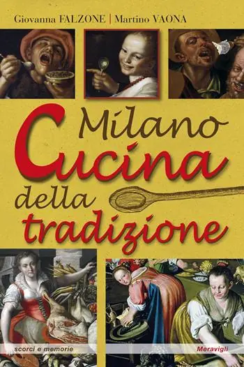 Compra Oggi Stesso Milano. Cucina della tradizione