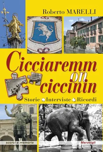 Cicciaremm on ciccinin. Storie, interviste, ricordi Soddisfatti O Rimborsati