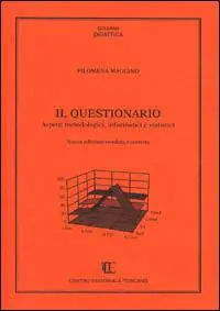 Il questionario. Aspetti metodologici, informatici e statistici Direttamente Dal Produttore