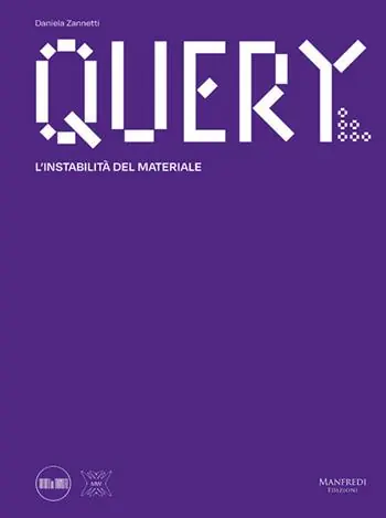 Novità Query. L‘instabilità del materiale
