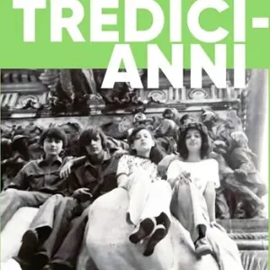 Ultime Pezzi Tredicianni