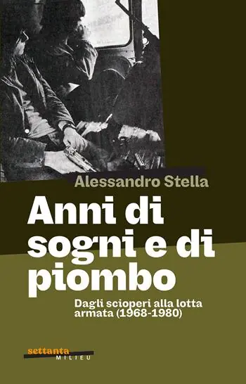 Anni di sogni e di piombo Offerta