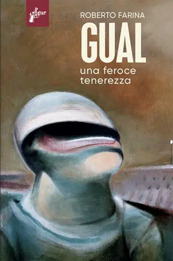 Offerta Del Giorno Gual. Una feroce tenerezza
