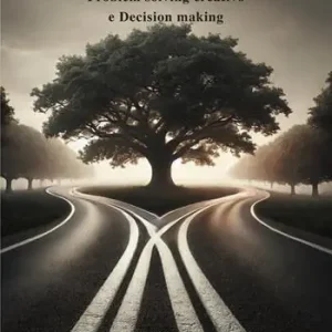 Opzioni. Problem solving creativo e decision making Occasione Imperdibile