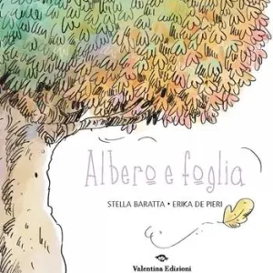 Albero e foglia. Ediz. a colori Prezzo Basso