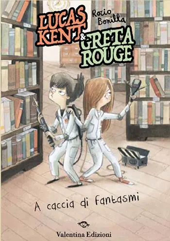 Professionale Lucas Kent & Greta Rouge. A caccia di fantasmi