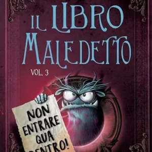 Di Tendenza Il libro maledetto. Vol. 3 Non entrare qua dentro!