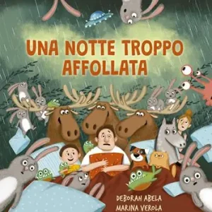 Una notte troppo affollata. Ediz. illustrata Compra Adesso
