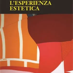 Esclusivo L‘esperienza estetica