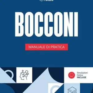 Accademia dei Test. Bocconi. Manuale di pratica 2026/2027 Professionale