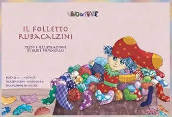 Subito Disponibile Il folletto rubacalzini. Schede per kamishibai. Ediz. multilingue