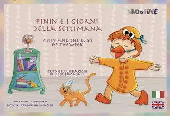 Ultime Pezzi Pinin e i giorni della settimana. Schede per Kamishibai. Ediz. italiana e inglese. Con audiolibro