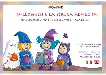 Solo Oggi Halloween e la strega Adalgisa. Kamishibai. Ediz. bilingue