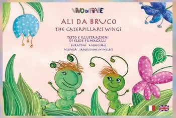 Ali di bruco. Tavole per kamishibai. Ediz. multilingue. Con audiolibro Super Prezzo
