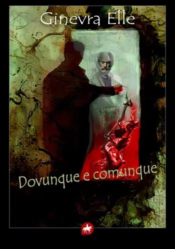 Dovunque e comunque Affare