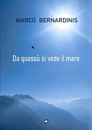 Da quassù si vede il mare Offerta Lampo