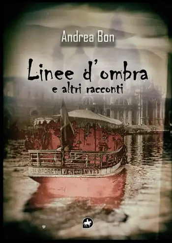 Popolare Linee d‘ombra e altri racconti
