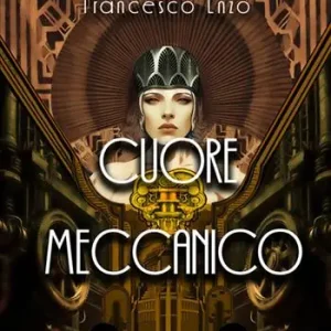 Cuore meccanico Must-Have