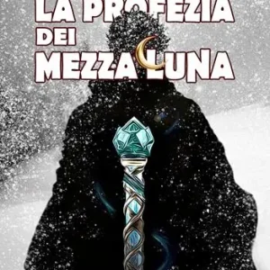La profezia dei Mezzaluna Esclusivo