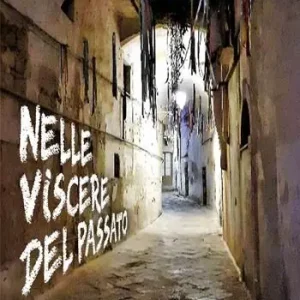 Nelle viscere del passato Scelto Dai Clienti