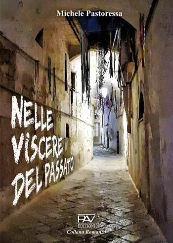 Nelle viscere del passato Scelto Dai Clienti