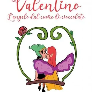 Valentino. L‘angelo dal cuore di cioccolato Vendita Finale