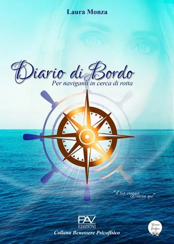Diario di bordo. Per naviganti in cerca di rotta Consegna Rapida