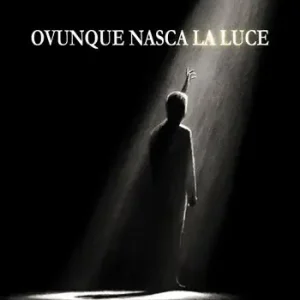 Ovunque nasca la luce Soddisfatti O Rimborsati