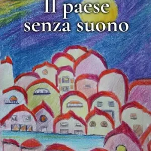 Bestseller Il paese senza suono