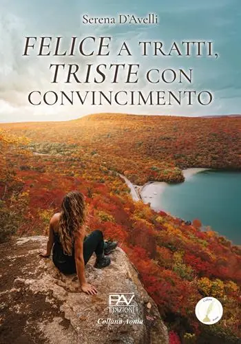 Felice a tratti, triste con convincimento Acquista Ora