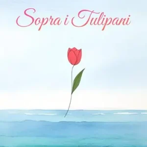 Sopra i tulipani Nuovo Arrivo
