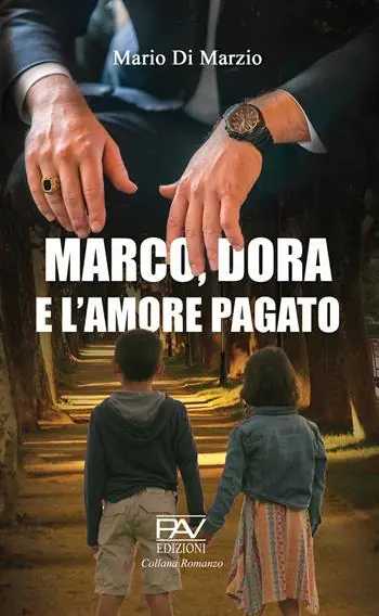 Marco, Dora e l‘amore pagato Consegna Rapida