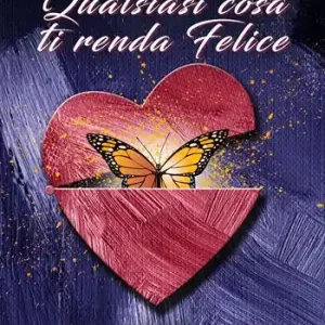 Saldi Qualsiasi cosa ti renda felice