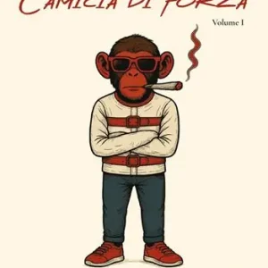 Camicia di forza. Vol. 1 Nuova Collezione