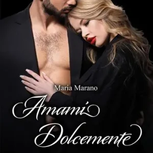Prezzo Ridotto Amami dolcemente
