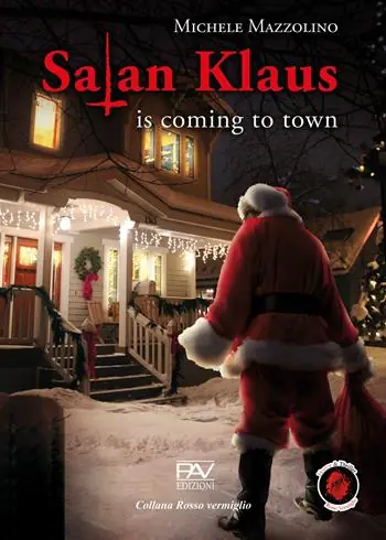 Satan Klaus is coming to town Direttamente Dal Produttore