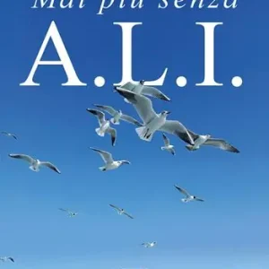 Prezzo Basso Mai più senza A.L.I.