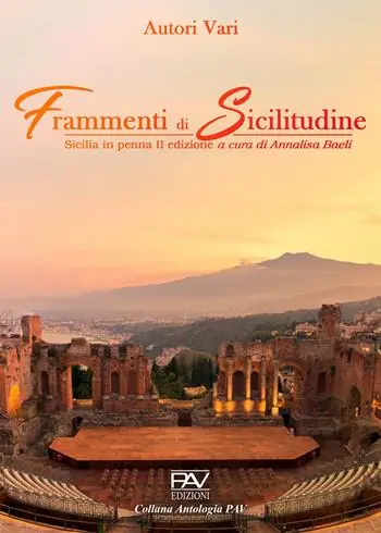 Sicilia in penna. Frammenti di sicilitudine Solo Oggi