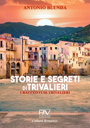 Reso Gratuito Storie e segreti di Trivalieri. I racconti di Trivalieri