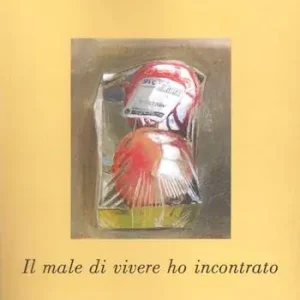 Il male di vivere ho incontrato Spedizione Espresso