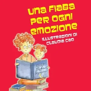 Offerta Del Giorno Una fiaba per ogni emozione