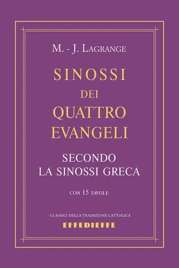 Compra Oggi Stesso Sinossi dei quattro Evangeli