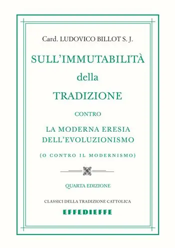 Affare Sull‘immutabilità della tradizione