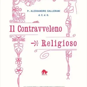 Promozione Esclusiva Il contravveleno religioso