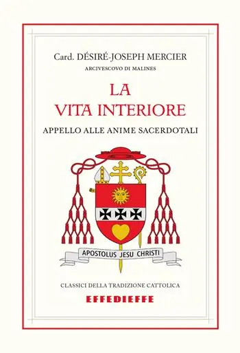 Nuovo Arrivo La vita interiore. Appello alle anime sacerdotali