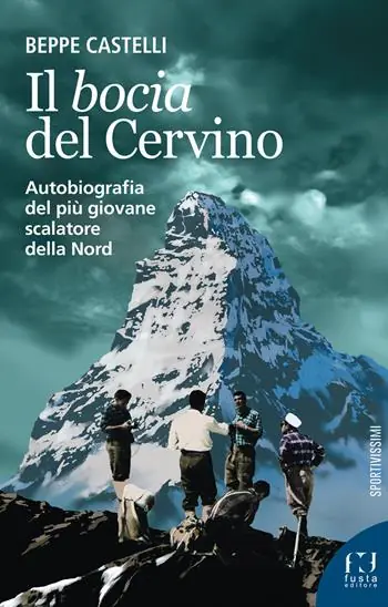 Il Bocia del Cervino. Autobiografia del più giovane scalatore della Nord Offerta Del Giorno