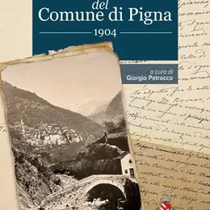 Promozione Cenni storici del Comune di Pigna. 1904
