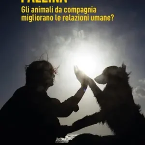 Ultimissimo Modello Pallina. Gli animali da compagnia migliorano le relazioni umane?