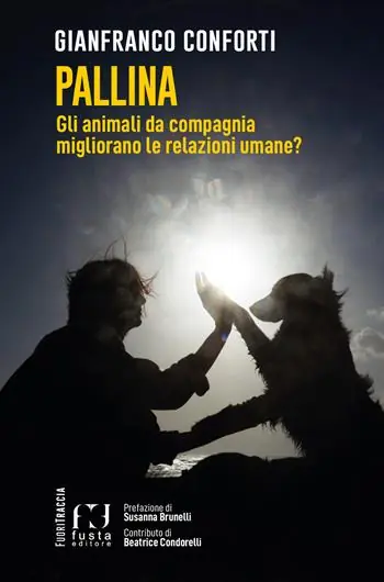 Ultimissimo Modello Pallina. Gli animali da compagnia migliorano le relazioni umane?