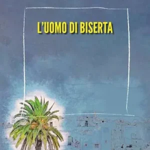 L‘uomo di Biserta A Buon Prezzo
